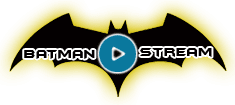 Batmanstream